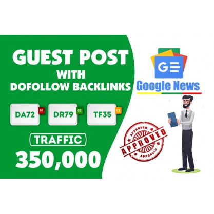 Guest post on da 72 google news site dofollow backlink