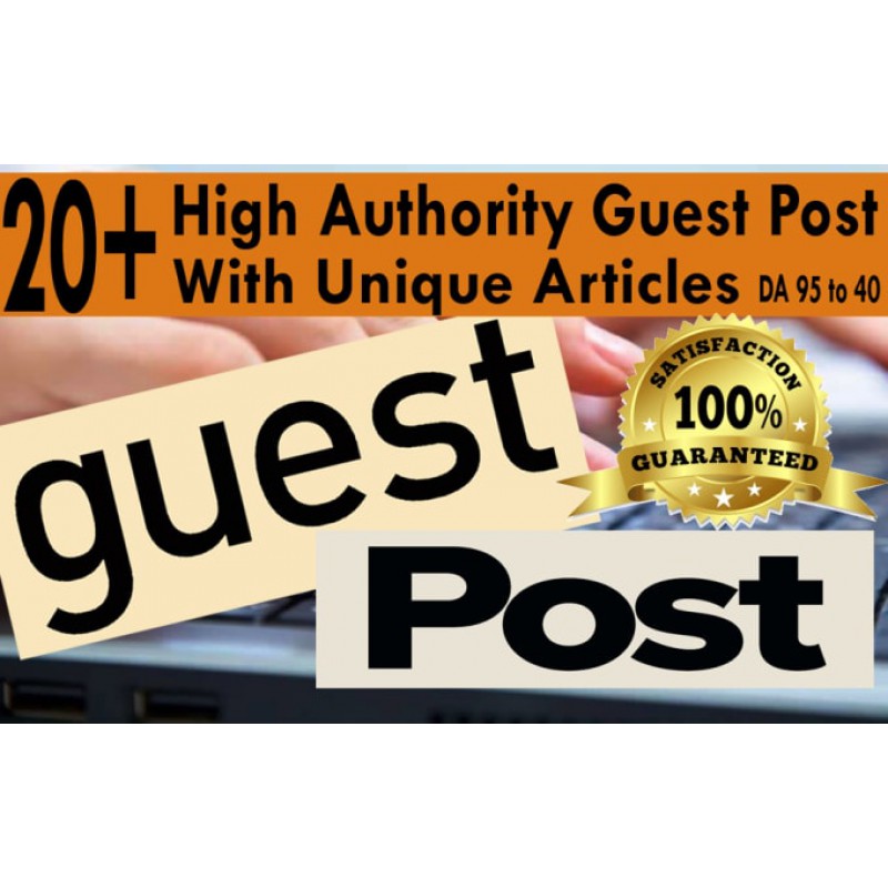 20 high da guest post on authority blogs da 95 to 40